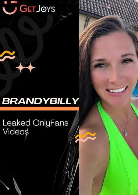 brandybilly leaks|Brandy Billy Vibrating Juicy Pussy And Ass Fucking OnlyFans Video